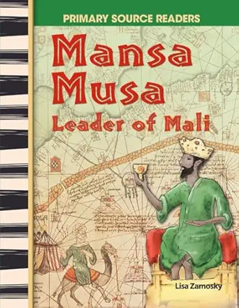 mansa musa leader of mali world cultures through time 1st edition lisa zamosky 0743904397, 978-0743904391