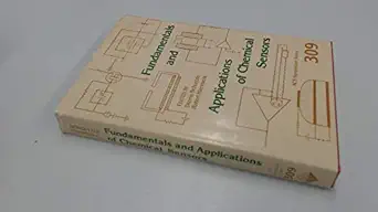 fundamentals and applications of chemical sensors 1st edition dennis schuetzle 0841209731, 978-0841209732