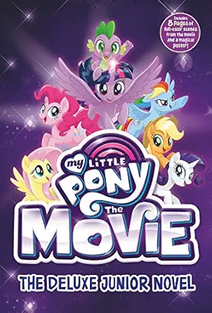 my little pony the movie the deluxe junior novel 1st edition g m berrow 0316557641, 978-0316557641