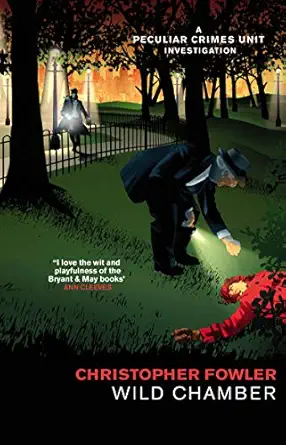 bryant and may wild chamber 1st edition christopher fowler 0857503103, 978-0857503107