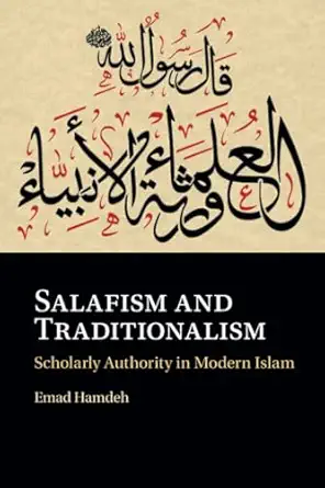 Salafism And Traditionalism