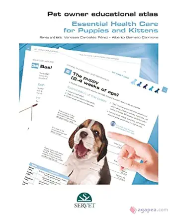 pet owner educational atlas essential health care for puppies and kittens 1st edition grupo asa s biomedia s