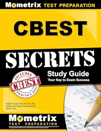 cbest secrets study guide cbest exam review for the california basic educational skills test 1st edition