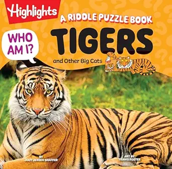 who am i tigers and other big cats a riddle puzzle book 1st edition jody jensen shaffer ,travis foster