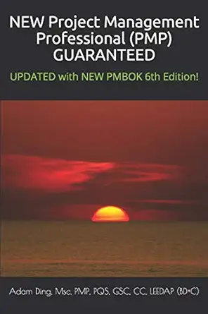 project management professional guaranteed 1st edition adam ding 153342859x, 978-1533428592
