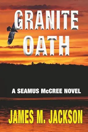 granite oath 1st edition james m jackson ,jan rubens 1943166323, 978-1943166329