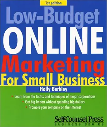 low budget online marketing 1st edition holly berkley 1551804271, 978-1551804279