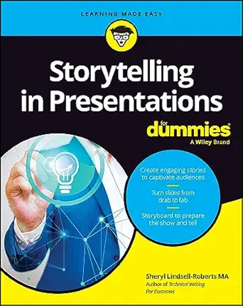 Storytelling In Presentations For Dummies