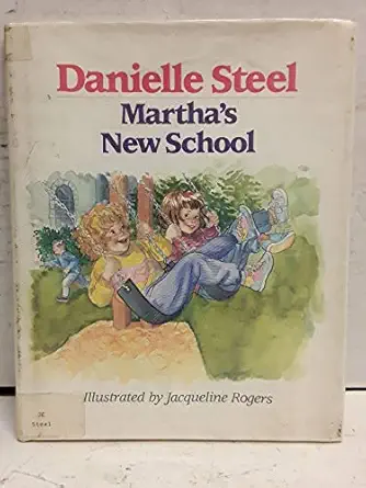 marthas new school 1st edition danielle steel 0385298005, 978-0385298001