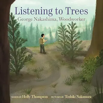 listening to trees george nakashima woodworker 1st edition holly thompson ,toshiki nakamura 082345049x,