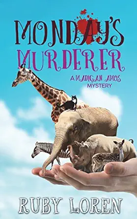mondays murderer mystery 1st edition ruby loren 1717904920, 978-1717904928