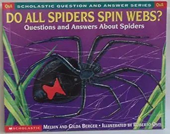 do all spiders spin webs questions and answers about spiders 1st edition melvin berger ,gilda berger ,roberto