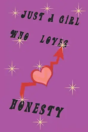 just a girl who loves honesty just a girl who loves honesty back to school journal notebook for fifth grade