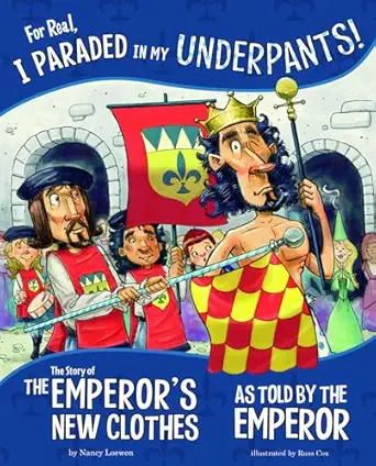 for real i paraded in my underpants the story of the emperors new clothes as told by the emperor 1st edition