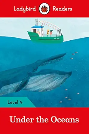 Under The Oceans Ladybird Readers Level 4