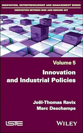 innovation and industrial policies 1st edition joa l thomas ravix ,marc deschamps 1786300729, 978-1786300720