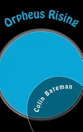 orpheus rising 1st edition colin bateman 1782922504, 978-1782922506