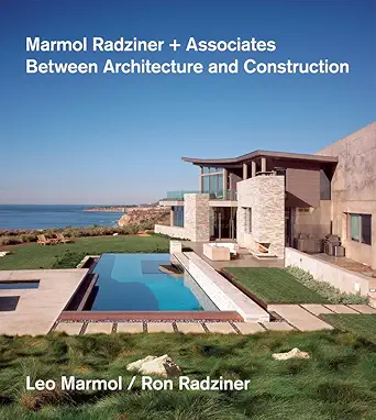 marmol radziner + associates between architecture and construction 1st edition leo marmol ,ron radziner