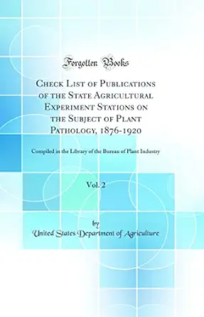 check list of publications of the state agricultural experiment stations on the subject of plant pathology