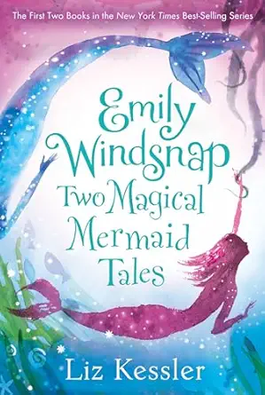 emily windsnap two magical mermaid tales 1st edition liz kessler ,sarah gibb 0763674524, 978-0763674526