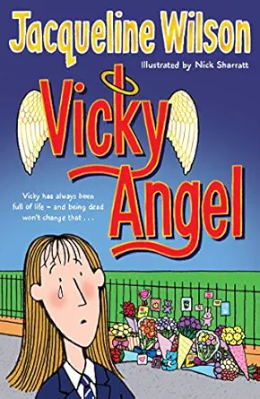 vicky angel 1st edition jacqueline wilson ,nick sharratt 0440867800, 978-0440867807