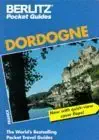 dordogne pocket guide 1st edition giles allen ,berlitz publishing company 2831506964, 978-2831506968