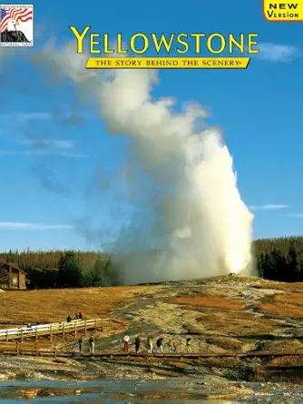 yellowstone the story behind the scenery 1st edition roger anderson ,carol shively anderson ,cheri c madison