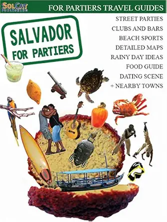 salvador for partiers 1st edition cristiano nogueira 8589992039, 978-8589992039