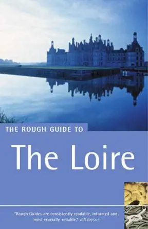 the rough guide to the loire 1st edition dk 1843532573, 978-1843532576