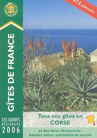 gites de la corse 1st edition ga r tes de france 2913140890, 978-2913140899