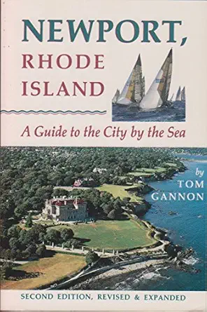 newport rhode island a city by the sea 1st edition tom gannon 0881502197, 978-0881502190