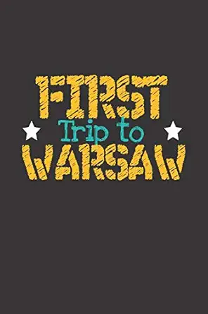 first trip to warsaw 6x9 blank composition notebook perfect gift for your trip to warsaw for every traveler
