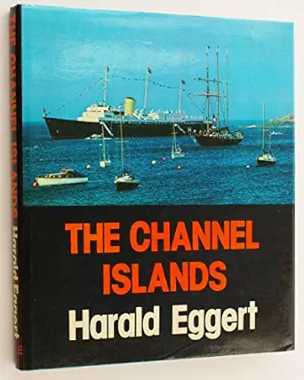 the channel island 1st edition harald eggert 0709183623, 978-0709183624