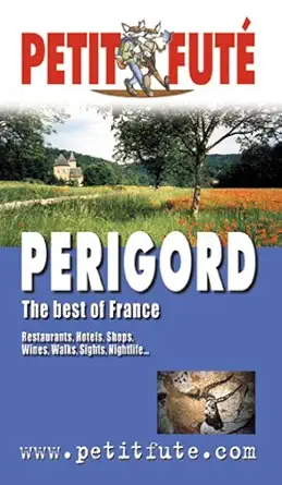 dordogne the best of france en anglais 2004 le petit fute 1st edition auzias/al dominique 274691090x,
