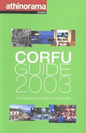 corfu guide your guide to enjoying the island 1st edition elli bourbouri 9608304091, 978-9608304093