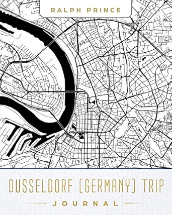 dusseldorf trip journal lined dusseldorf vacation/travel guide accessory journal/diary/notebook with