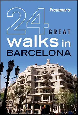 frommers 24 great walks in barcelona 1st edition lucie hayes 0470453737, 978-0470453735