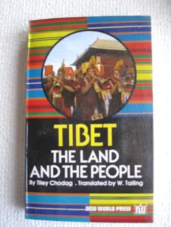 tibet the land and the people 1st edition tiley chodag 7800050726, 978-7800050725
