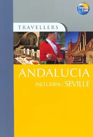 thomas cook travellers andalucia including seville 1st edition john gill ,nick inman 1841577065,