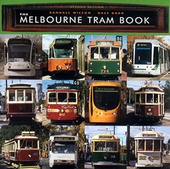 the melbourne tram book 1st edition dale budd 1921410493, 978-1921410499