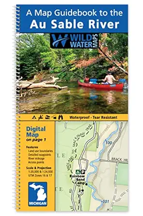 a map guidebook to the au sable river 1st edition wild water maps 1957347015, 978-1957347011