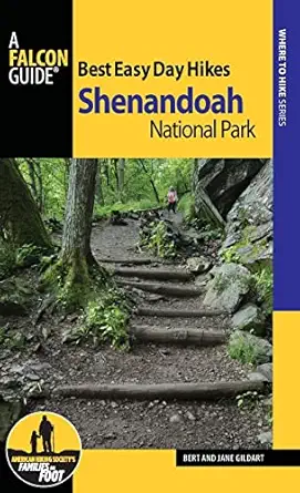 best easy day hikes shenandoah national park 1st edition bert gildart ,jane gildart 1493016865, 978-1493016860