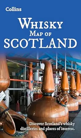 whisky map of scotland discover where scotlanda s national drink is produced 1st edition collins maps