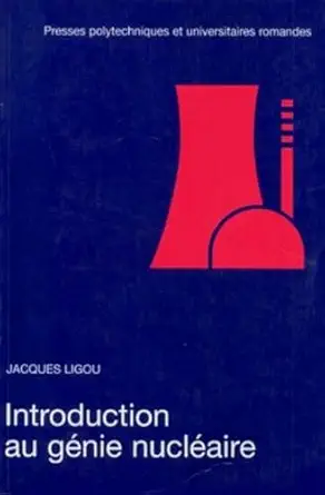 introduction au ganie nuclaaire 1st edition jacques ligou 2880743125, 978-2880743123