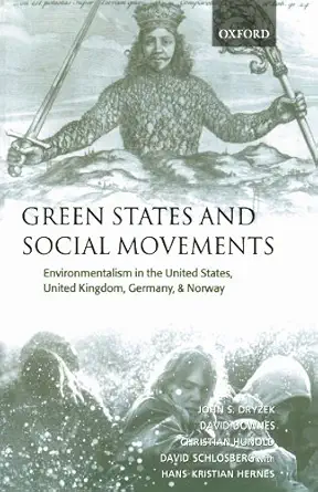green states and social movements environmentalism in the united states united kingdom germany and norway 1st