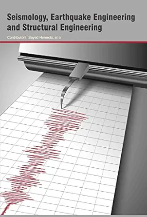 seismology earthquake engineering and structural engineering 1st edition et al sayed hemeda 178802074x,