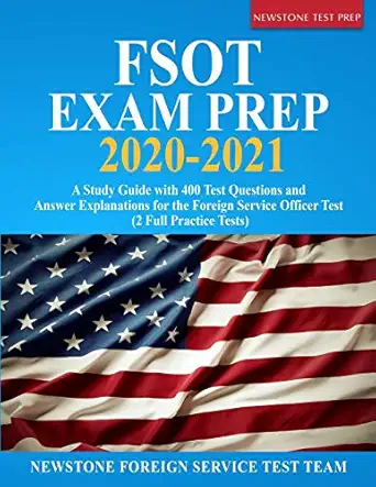 fsot exam prep 2020 2021 a study guide with 400 test questions and answer explanations for the foreign