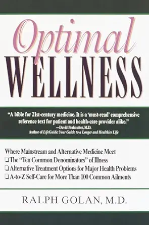 optimal wellness where mainstream and alternative medicine meet 1st edition ralph golan m d 0345358740,