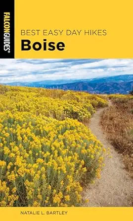 best easy day hikes boise 1st edition natalie bartley 1493043722, 978-1493043729
