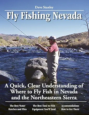 guide to fly fishing in nevada 1st edition dave stanley ,jeff cavender ,pete chadwell 0963725629,